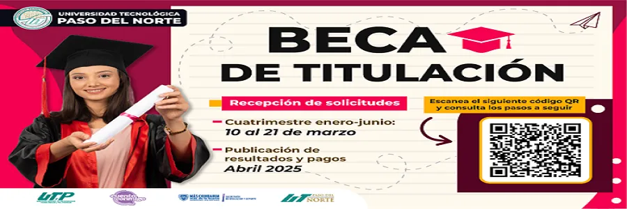 Beca de titulación para el cuatrimestre enero-junio